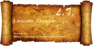 Lencsés Tivadar névjegykártya